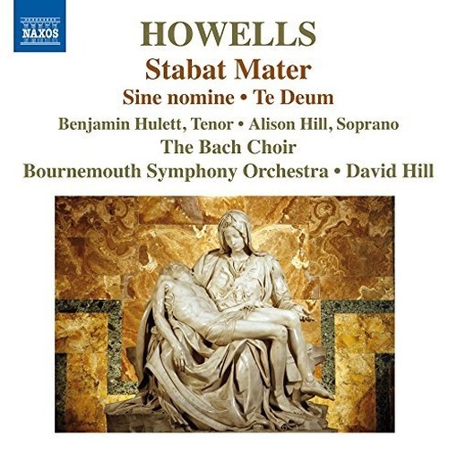 Sine Nomine, Stabat Mater, Te Deum  HOWELLS HERBERT