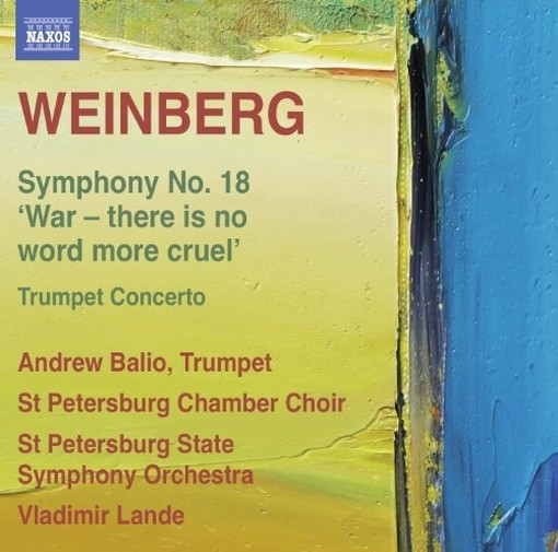 Sinfonia n.18; Concerto per tromba e orchestra  WEINBERG  MIECZYSLAW