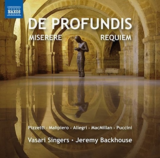 De profundis, miserere e requiem  BACKHOUSE JEREMY Dir  