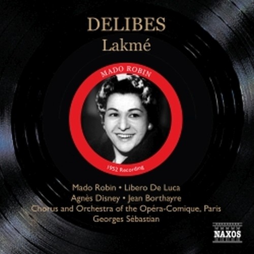 Lakmé  DELIBES LÉO