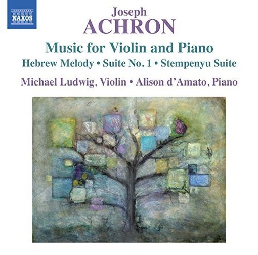 Opere per violino e pianoforte  ACHRON JOSEPH
