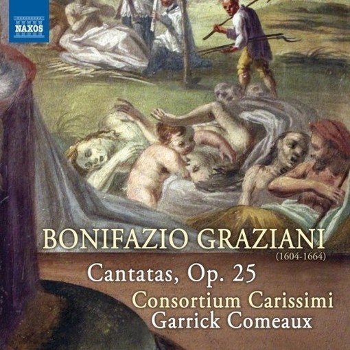 Cantate op.25: Siamo qui Suore fatali, Ecco aperto l’abisso, Crudelissime spine  GRAZIANI BONIFAZIO