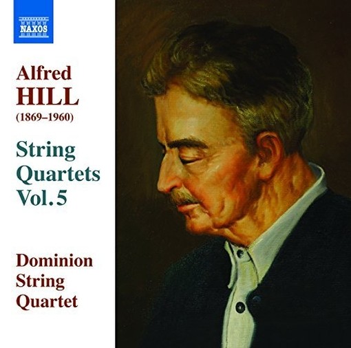 Quartetti per archi (integrale), Vol.5  HILL ALFRED