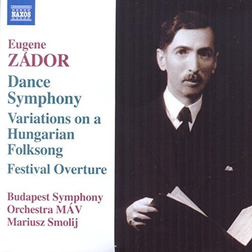 Dance Symphony (Sinfonia n.3), Variations on a Hungarian Folksong  ZADOR EUGENE