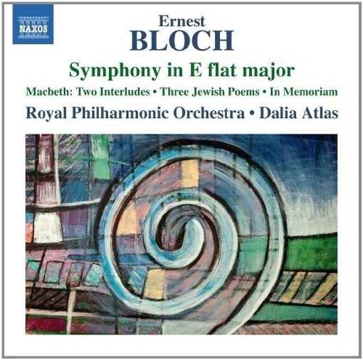 Opere orchestrali  BLOCH ERNEST