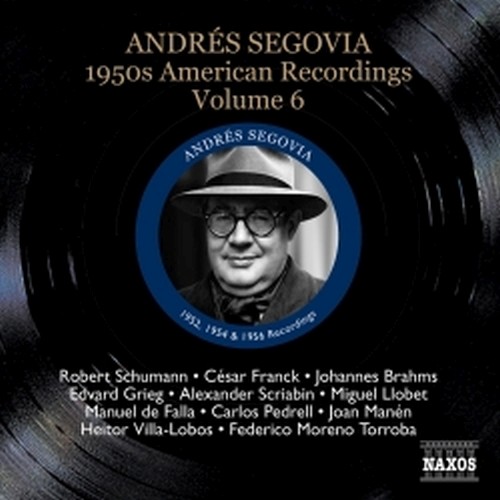 American Recordings Vol.6: gli anni '50  SEGOVIA ANDRES