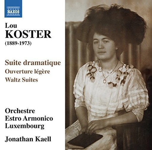 Suite dramatique, Ouverture légère, Heideland, Unter blühenden Linden  KOSTER LOU