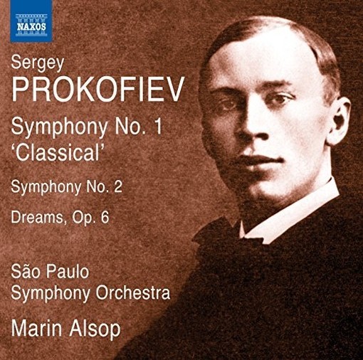 Sinfonie n.1 op.25 "Classica", n.2 op.24"Ferro e acciaio"; Sogni op.6  PROKOFIEV SERGEI