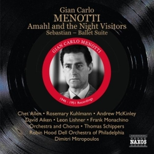 Amahl and the Night Visitors, Sebastian Suite (estratti)  MENOTTI GIAN CARLO