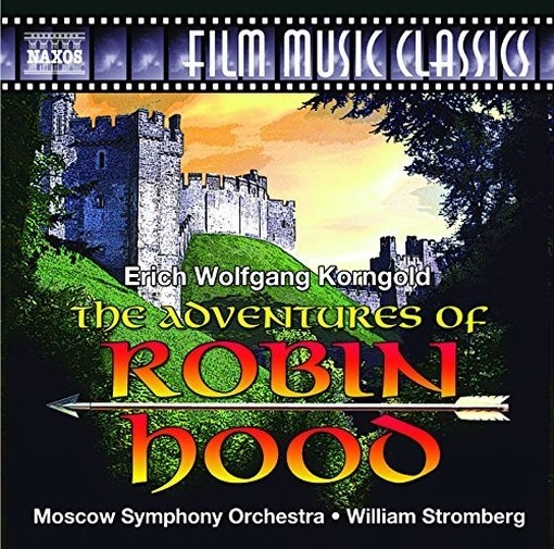 The Adventures of Robin Hood (colonna sonora)  KORNGOLD ERICH WOLFGANG