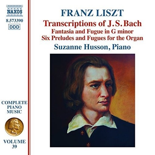 Opere per pianoforte (integrale), Vol.39: Trascrizioni di Bach  LISZT FRANZ