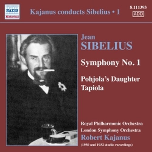 Kajanus dirige Sibelius, Vol.1: Sinfonia n.1 op.39, La Figlia di Pohjola op.49  SIBELIUS JEAN