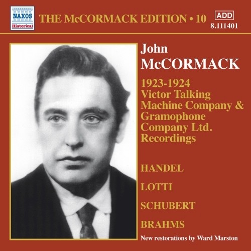 Edition Vol.10: Gramophone Company Ltd. Recordings (1923 - 1924)  McCORMACK JOHN