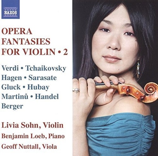 Opera Fantasies for Violin, Vol.2  SOHN LIVIA  vl