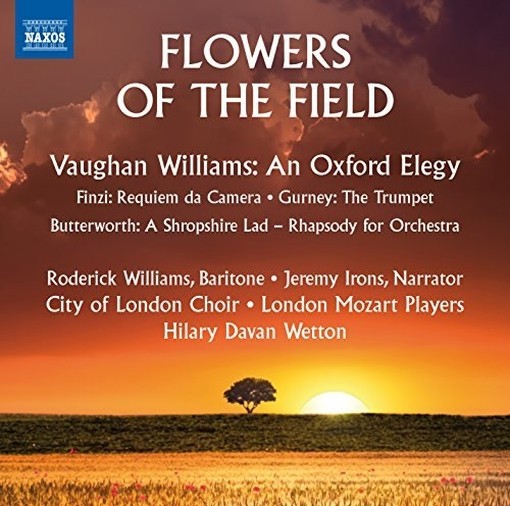 Flowers of the Field - A Shropshire Lad  BUTTERWORTH GEORGE