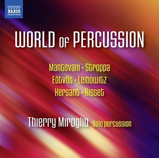 World of Percussion  MIROGLIO THIERRY  perc