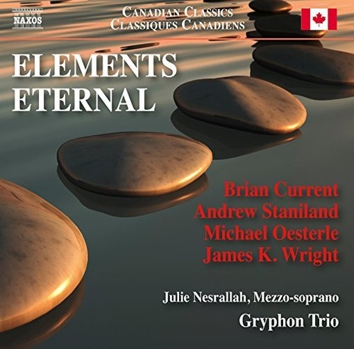 Elements Eternal - Canadian Classics  GRYPHON TRIO  