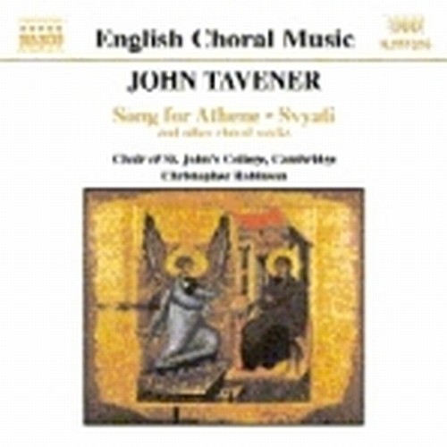 Song for Athene, Svyati e altre opere corali  TAVENER JOHN