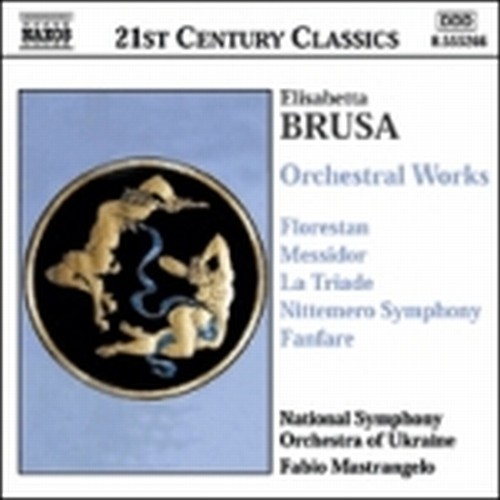 Orchestral Works, Volume 1  BRUSA ELISABETTA