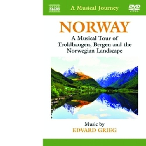 A Musical Journey: Norvegia  GRIEG EDVARD