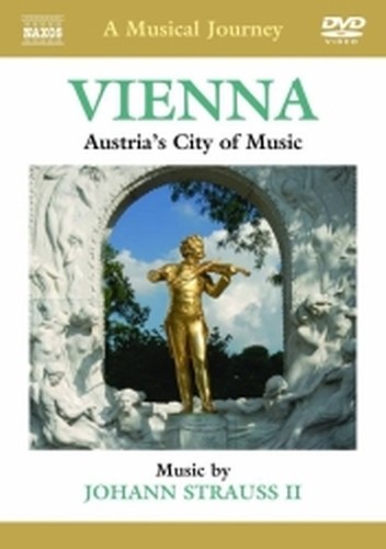Vienna: capitale austriaca della musica  STRAUSS JOHANN
