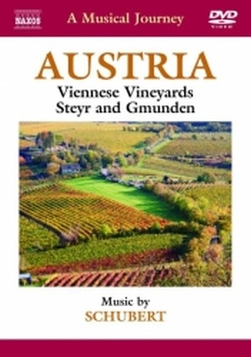 Austria: Vigneti viennesi, Steyr e Gmunden  SCHUBERT FRANZ