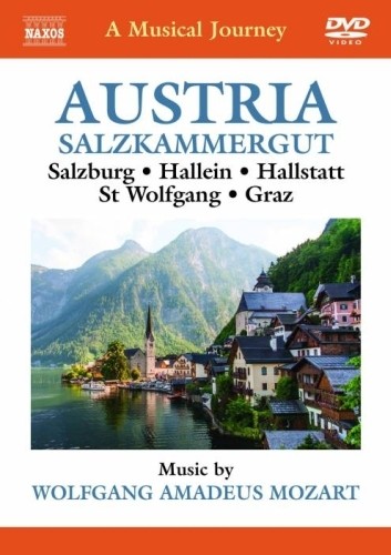 Austria - Salzkammergut: Salisburgo,Hallein, Hallstatt, Sankt Wolfgang, Graz  MOZART WOLFGANG AMADEUS