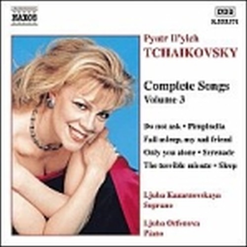Lieder (integrale) Vol.3: liriche dalleOpp.6, 57, 63, 28  CIAIKOVSKI PYOTR IL'YCH