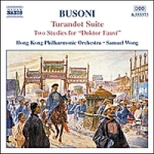 Turandot (Suite op.41), 2 Studi per il "Doktor Faust" op.51, Berceuse elegiaque  BUSONI FERRUCCIO
