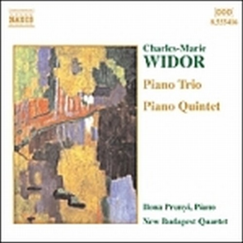 Quintetto con pianoforte op.7, Trio op.19  WIDOR CHARLES-MARIE