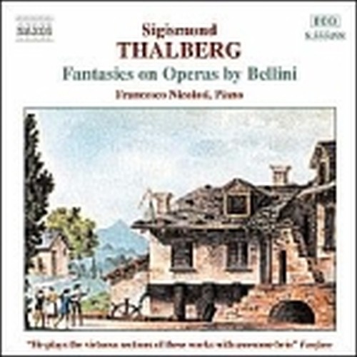 Fantasie su opere di Bellini: op.12, 10, 49, 9, 46  THALBERG SIGISMUND