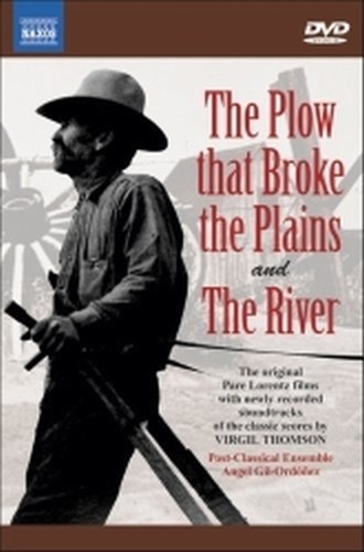 The Plow that Broke the Plains; The River  THOMSON VIRGIL