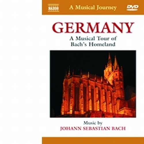 Germania - viaggio nella terra di Bach  BACH JOHANN SEBASTIAN