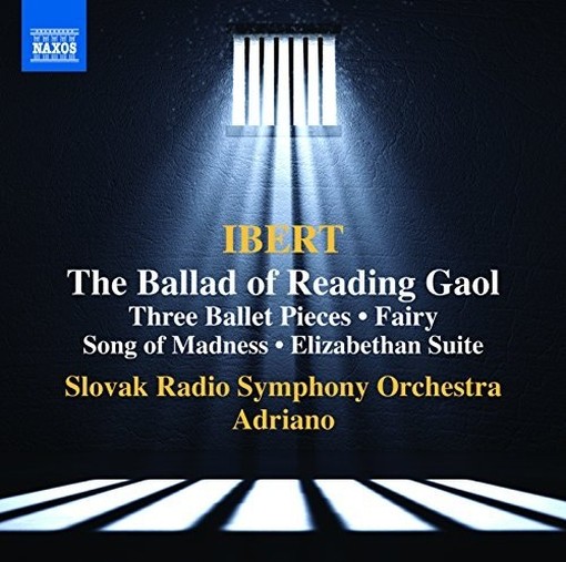 La Ballade de la Geôle de Reading (The Ballad of Reading Gaol)  IBERT JACQUES