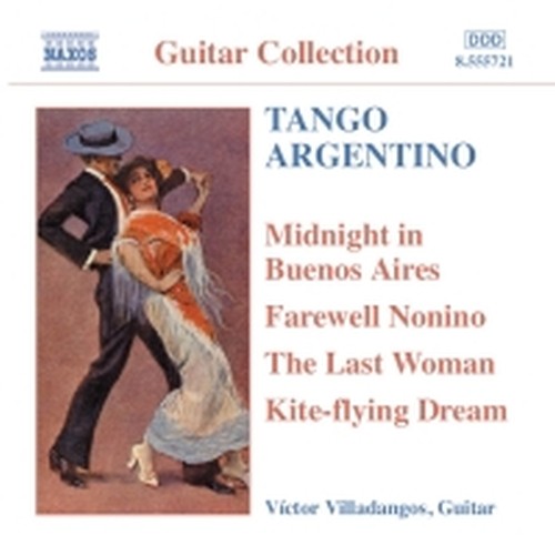 Tango ArgentinoMidnight in Buonos Aires, Adios Nonino  VILLADANGOS VICTOR  ch