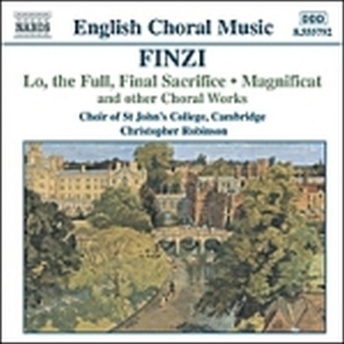 Lo, the Full, Final Sacrifice and other choral works  FINZI GERALD