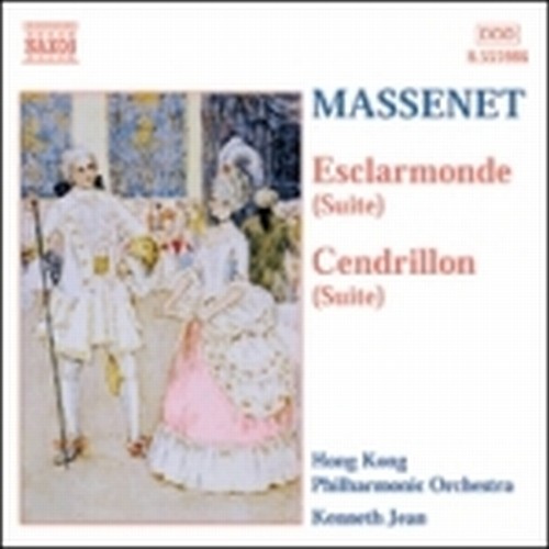 Esclarmonde (Suite), Cendrillon (Suite), Suite n.1 op.13  MASSENET JULES