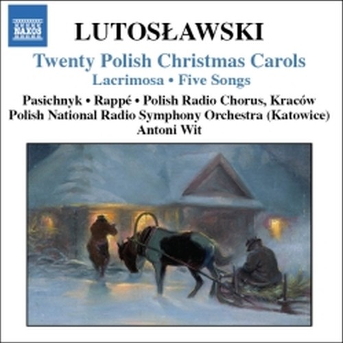 20 Arie natalizie polacche (Twenty Polish Christmas Carols), Lacrimosa  LUTOSLAWSKI WITOLD