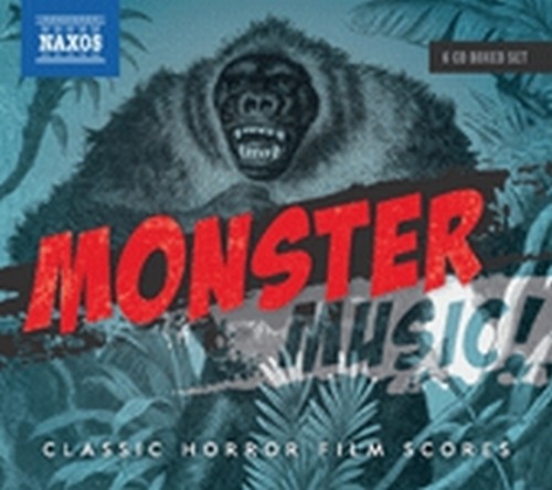 Monster Music - Le colonne sonore originali dei classici dell'orrore  VARI  