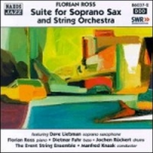 Suite per sassofono soprano e Orchestra d'archi  ROSS FLORIAN