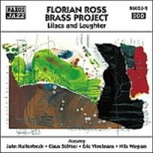 Lilacs and Laughter  FLORIAN ROSS BRASS PROJECT