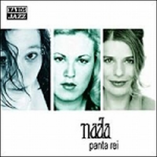 Panta Rei  NADA