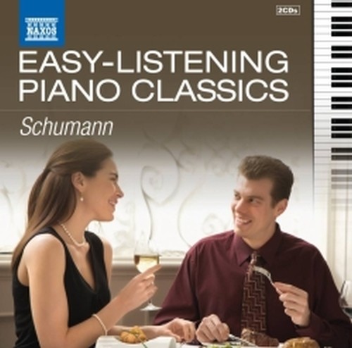 Easy Listening  Piano Classics, Vol.6  SCHUMANN ROBERT