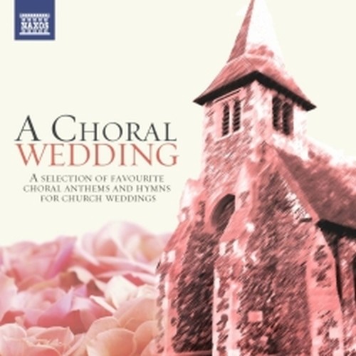 A Choral Wedding  VARI  
