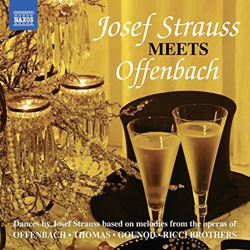 Josef Strauss meets Offenbach  STRAUSS JOSEF