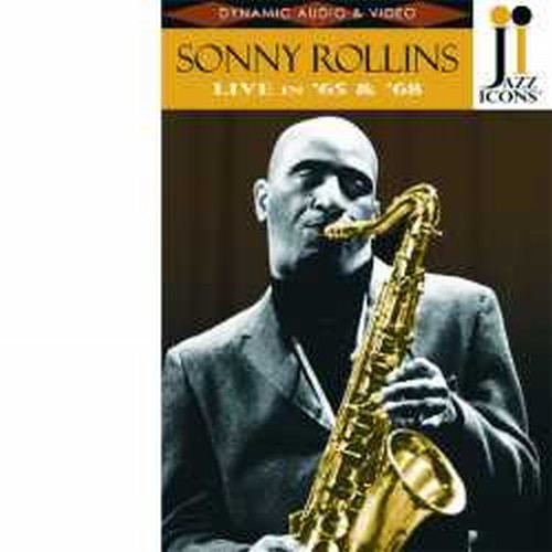 Live in '65 & '68 - Jazz Icons  ROLLINS SONNY