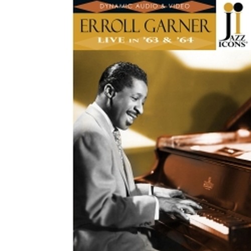 Live in '63 & '64 - Jazz Icons  GARNER ERROLL