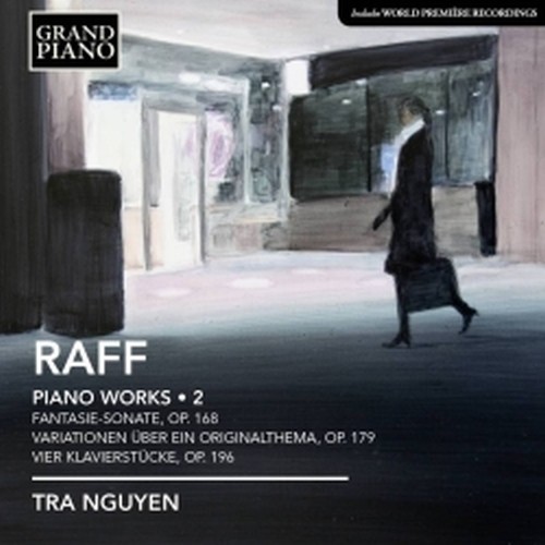 Musica per pianoforte, Vol.2: Fantasia-Sonata op.168  RAFF JOSEPH JOACHIM