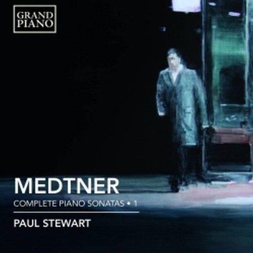 Sonate per pianoforte (integrale), Vol.1  MEDTNER NICOLAI