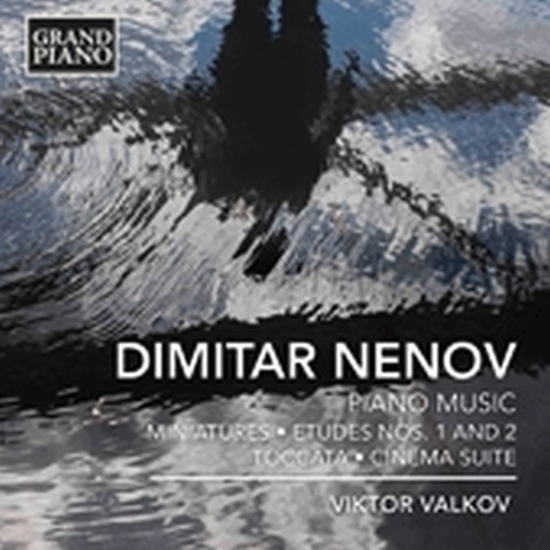 Miniatures - opere per pianoforte  NENOV DIMITAR
